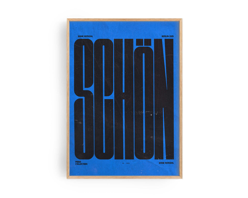 SCHÖN POSTER