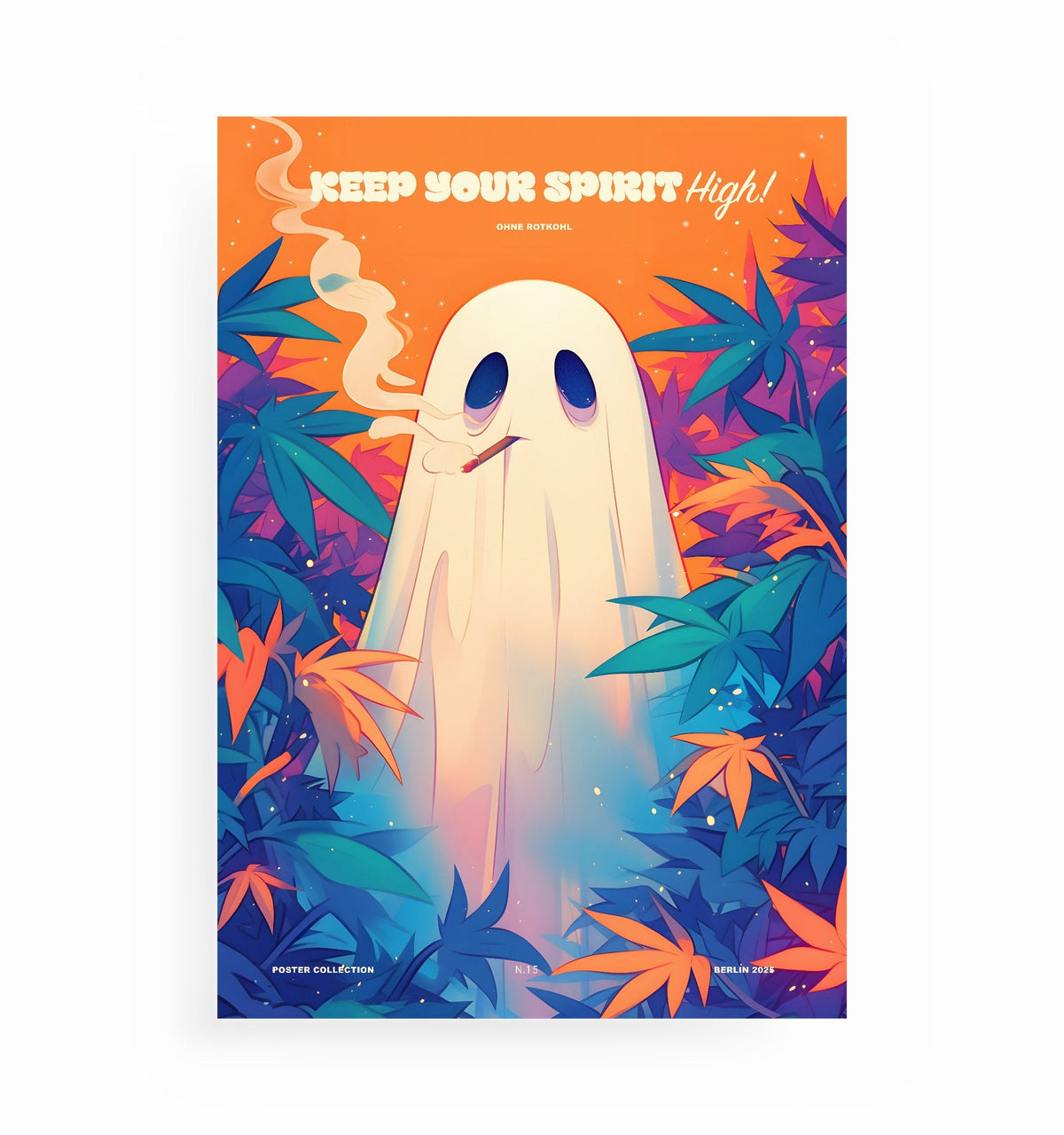 KEEP YOUR SPIRIT HIGH POSTER, Kunstdruck ohne Rahmen von Ohne Rotkohl