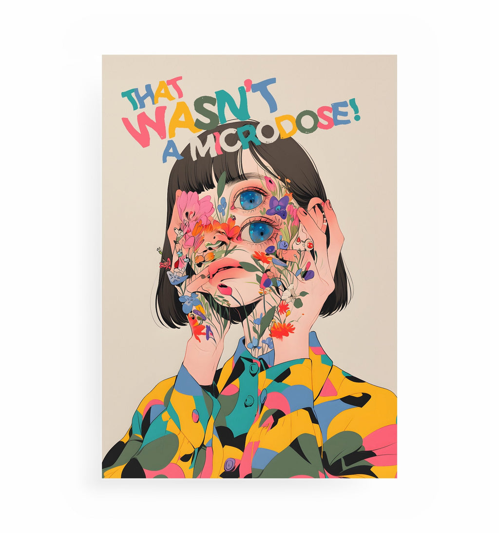 MICRODOSE POSTER, Kunstdruck ohne Rahmen von Ohne Rotkohl