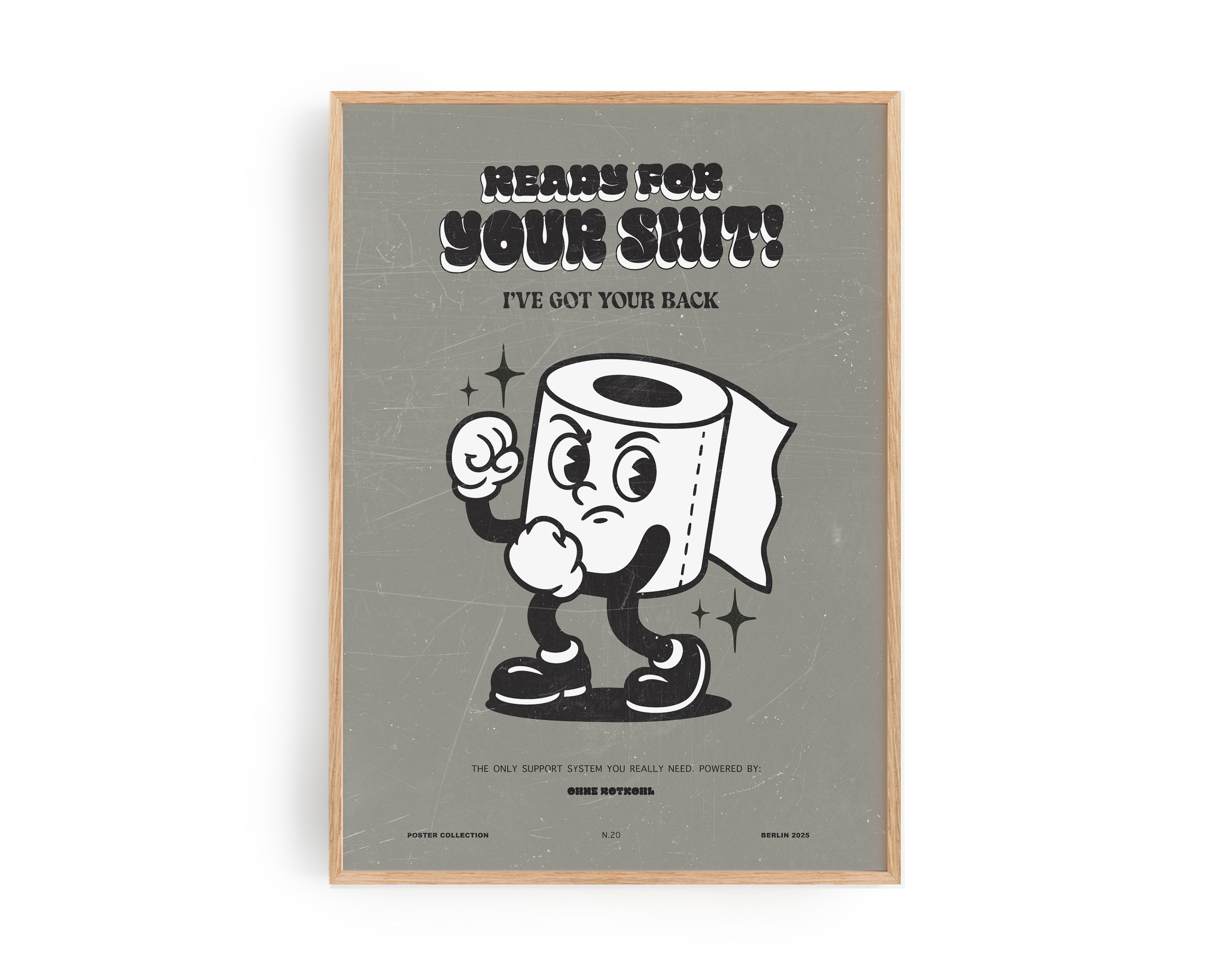 Ready for Your Sh*t Poster – funny bathroom wall art by Ohne Rotkohl